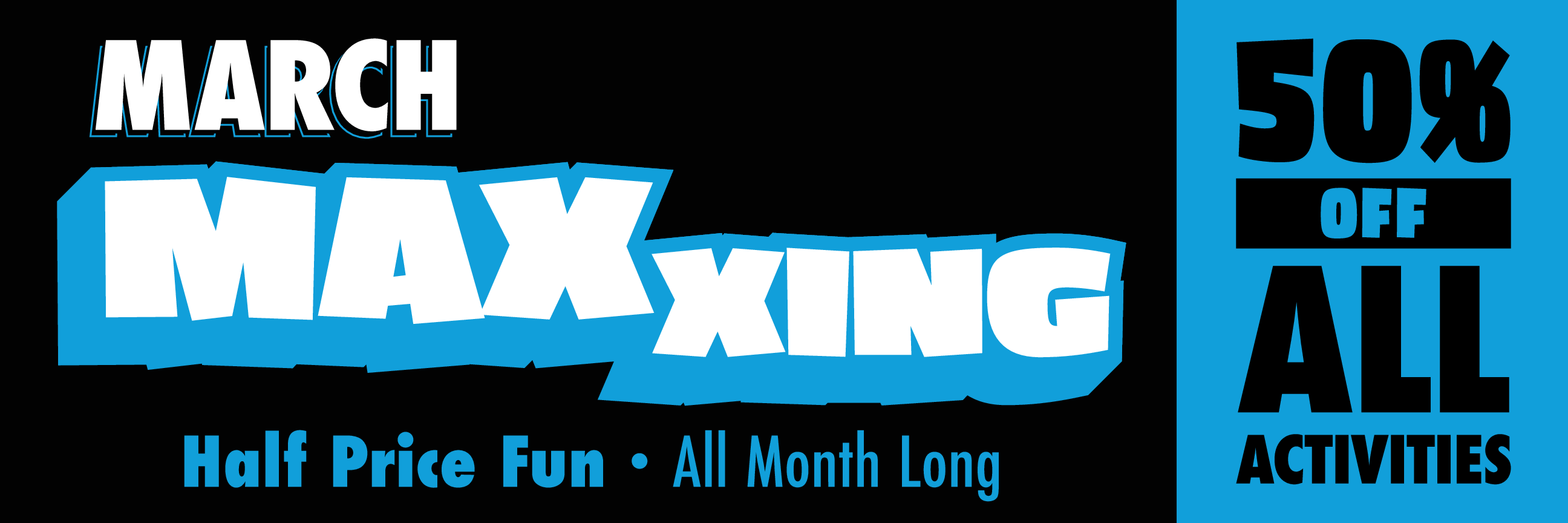 ELV8-26_04-02_March_Maxxing_Banner_10x30